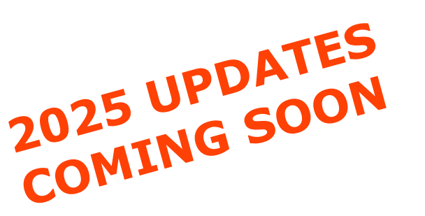 2025 UPDATES  COMING SOON